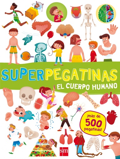 SUPERPEGATINAS - El cuerpo humano - Más de 500 pegatinas - SM