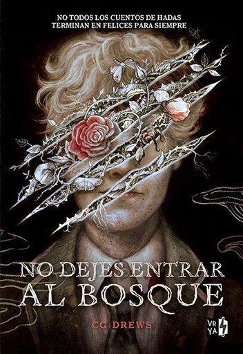 NO DEJES ENTRAR AL BOSQUE - CG Drews
