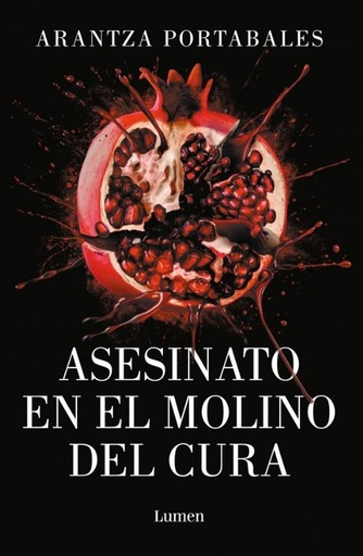  ASESINATO EN EL MOLINO DEL CURA (LOS CRÍMENES DE LOEIRO 2) - Arantza Portabales