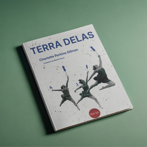 TERRA DELAS - Charlotte Perkins Gilman