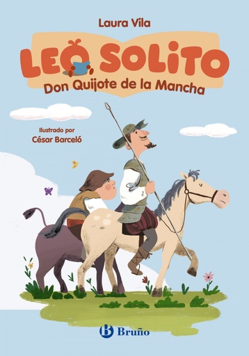 LEO SOLITO - Don Quijote de la Mancha - Laura Vila
