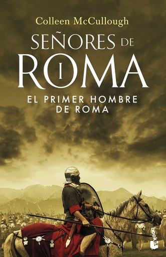 EL PRIMER HOMBRE DE ROMA (Señores de Roma I) - Colleen McCullough