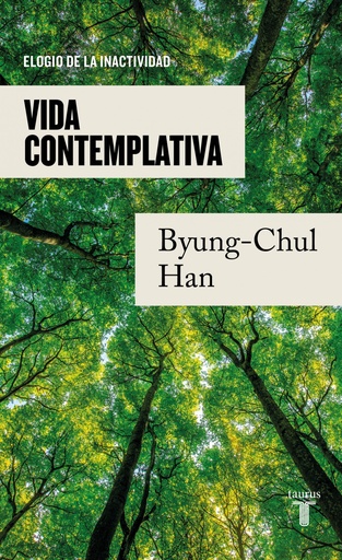 [ARNOIA] VIDA CONTEMPLATIVA - Byung-Chul Hang
