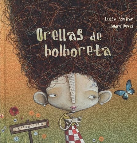 ORELLAS DE BOLBORETA - Luisa Aguilar e André Neves