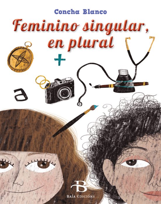 FEMININO SINGULAR EN PLURAL - Concha Blanco