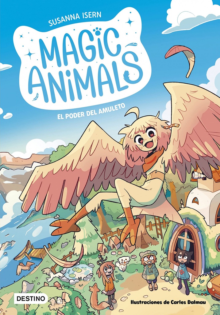 MAGIC ANIMALS 2 - El poder del amuleto - Susanna Isern
