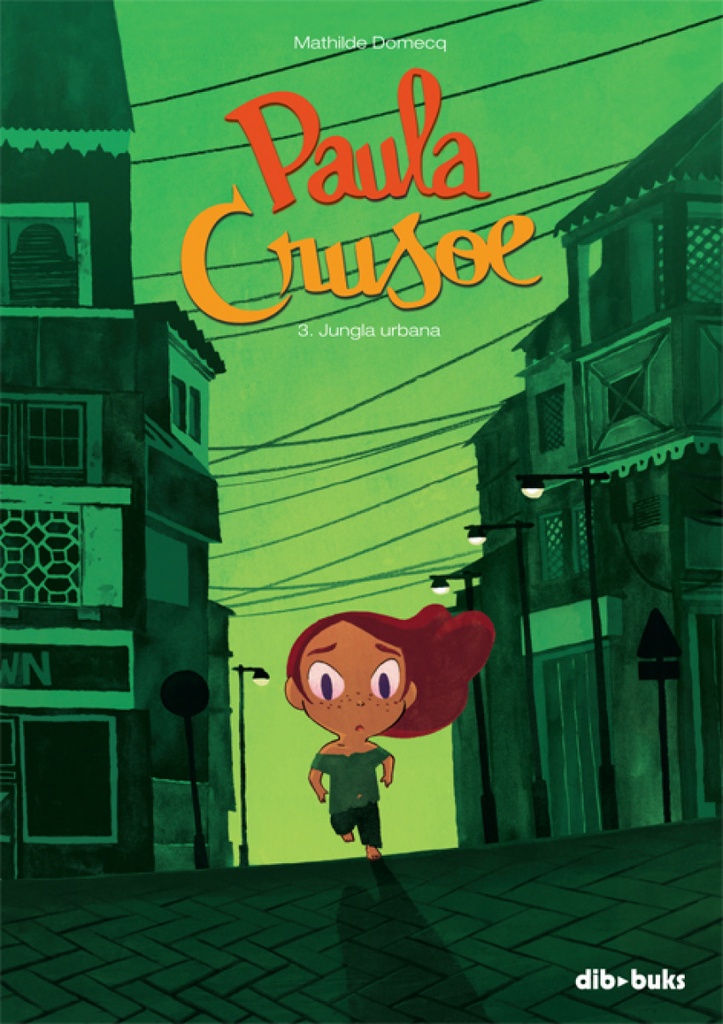 PAULA CRUSOE - 3. Jungla urbana