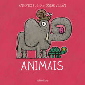 ANIMAIS - Antonio Rubio e Óscar Villán