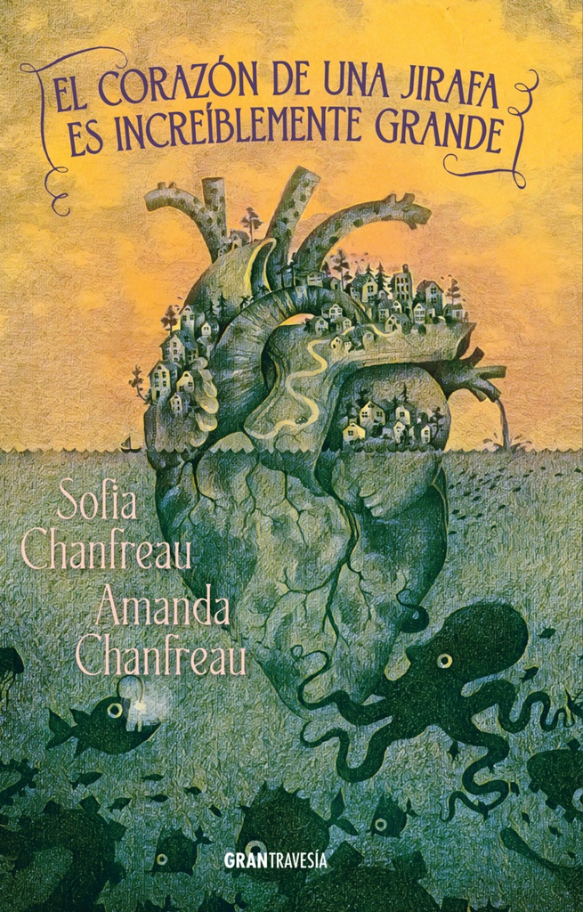 EL CORAZÓN DE UNA JIRAFA ES INCREÍBLEMENTE GRANDE - Sofía Chanfreau