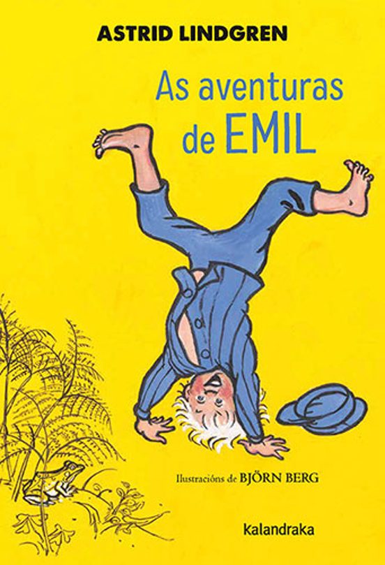 AS AVENTURAS DE EMIL - Astrid Lindgren