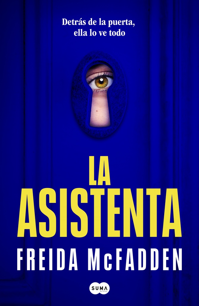LA ASISTENTA - Freida McFadden