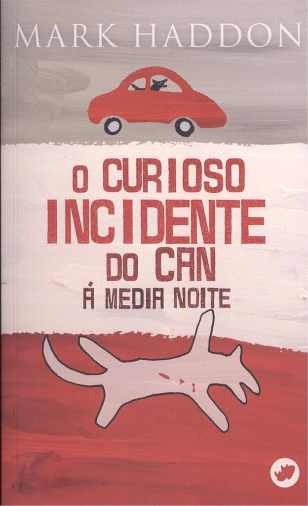 O CURIOSO INCIDENTE DO CAN Á MEDIANOITE - Mark Haddon