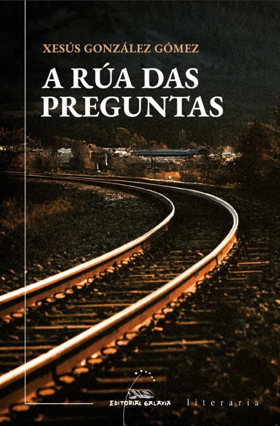 A RÚA DAS PREGUNTAS - Xesús González Gómez