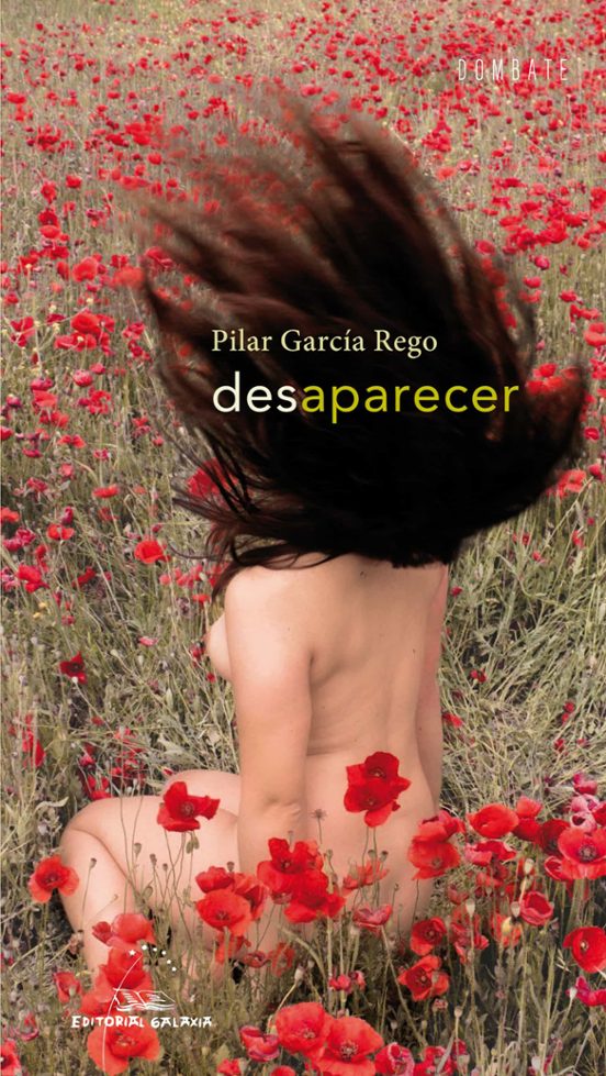 DESAPARECER - Pilar García Rego