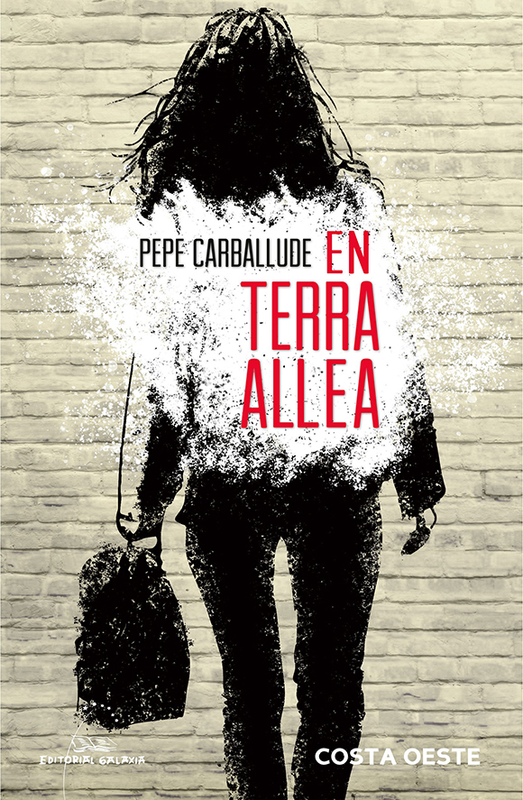 EN TERRA ALLEA - Pepe Carballude