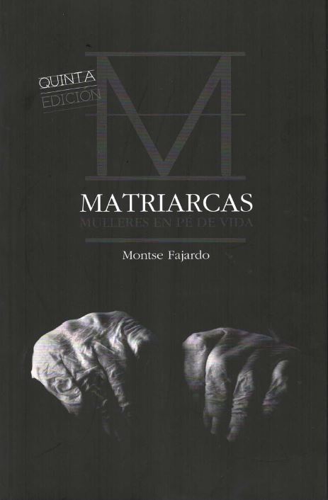 MATRIARCAS - Montse Fajardo