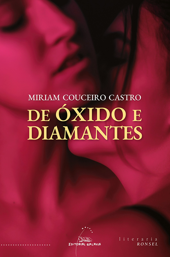 DE OXIDO E DIAMANTES - Miriam Couceiro Castro