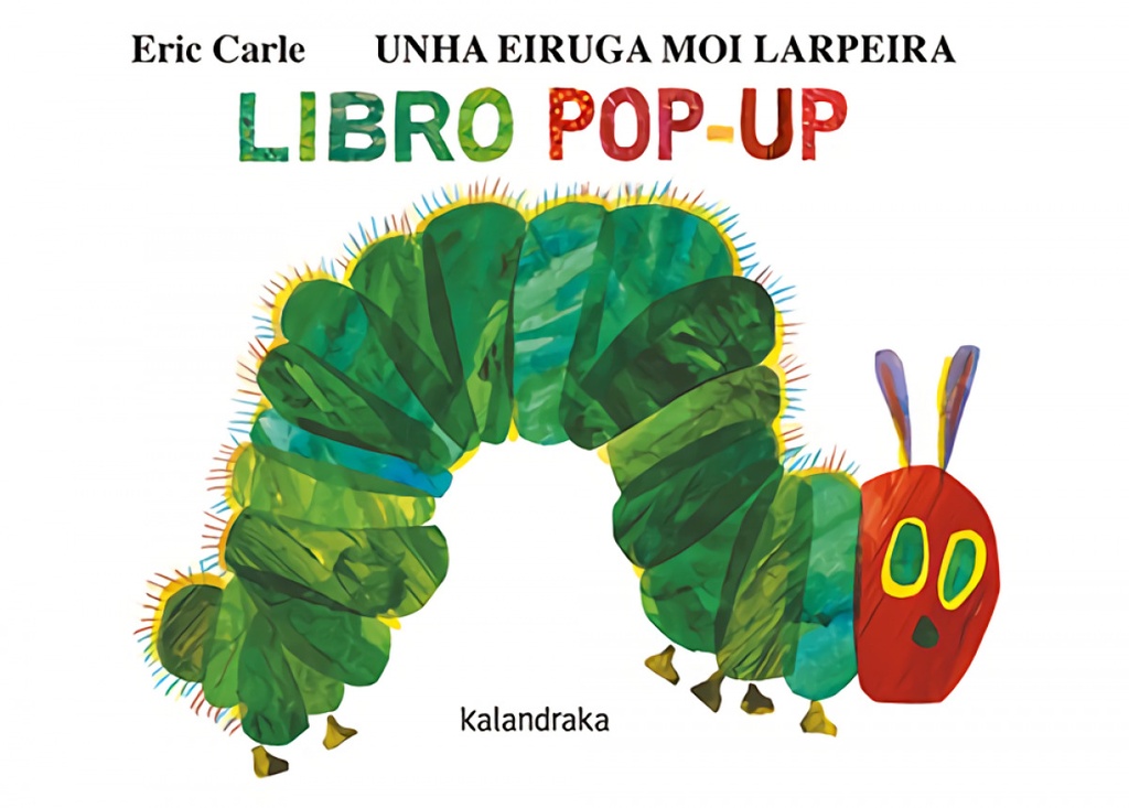 UNHA EIRUGA MOI LARPEIRA - Libro POP-UP - Eric Carle