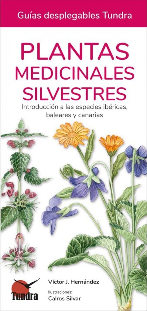 PLANTAS MEDICINALES SILVESTRES - Víctor J. Hernández e Calros Silvar