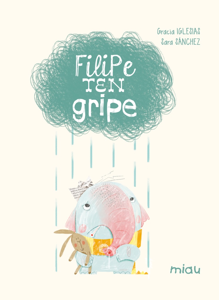 FILIPE TEN GRIPE - Gracia Iglesias e Sara Sánchez