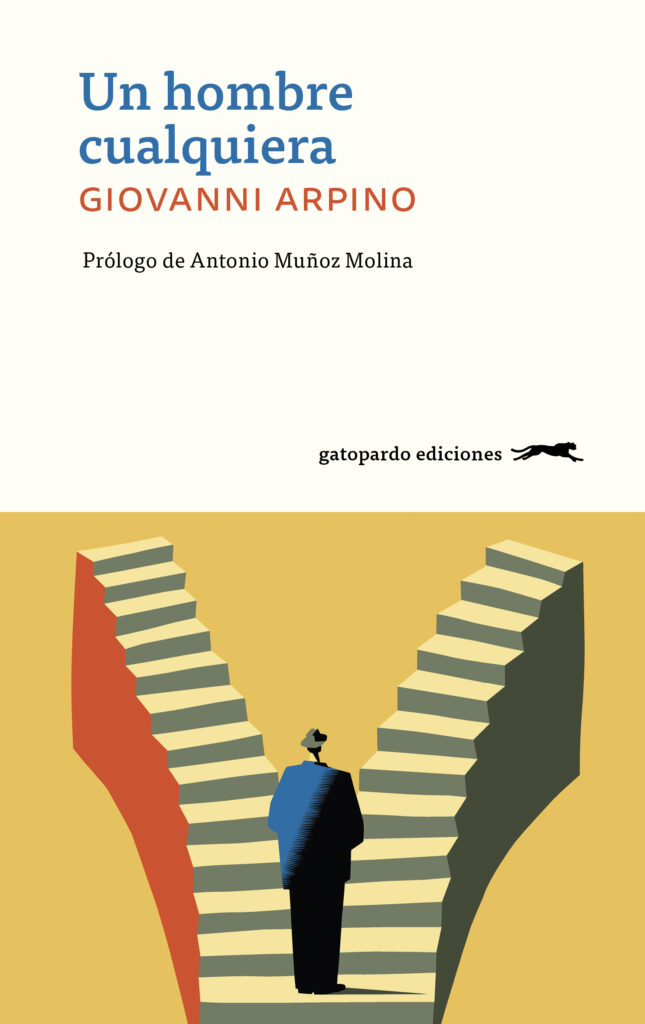 UN HOMBRE CUALQUIERA - Giovanni Arpino