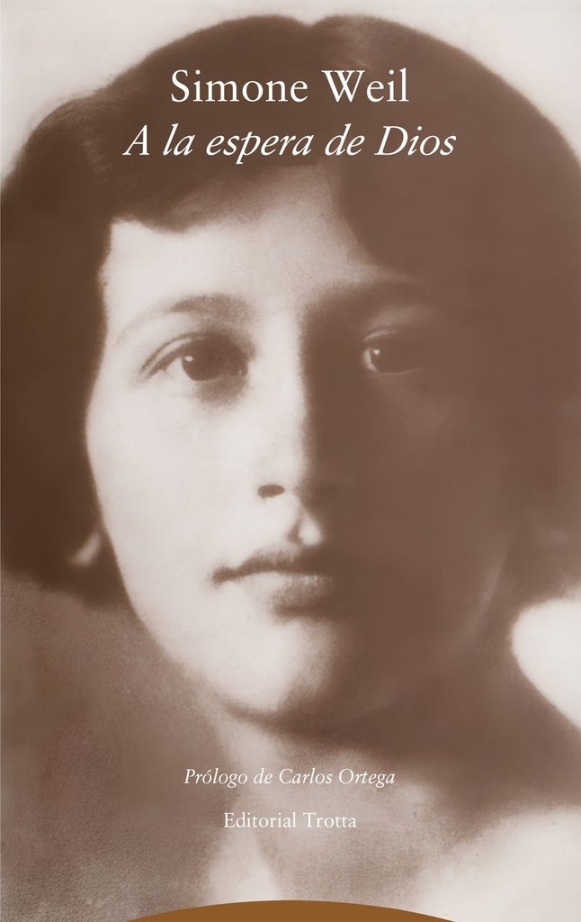 A LA ESPERA DE DIOS - Simone Weil