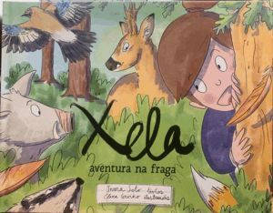 XELA, AVENTURA NA FRAGA - Inma Soto e Clara Cerviño
