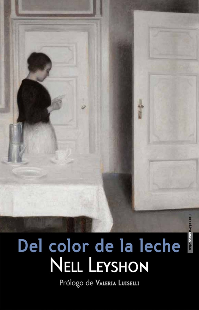 DEL COLOR DE LA LECHE - Nell Leyson