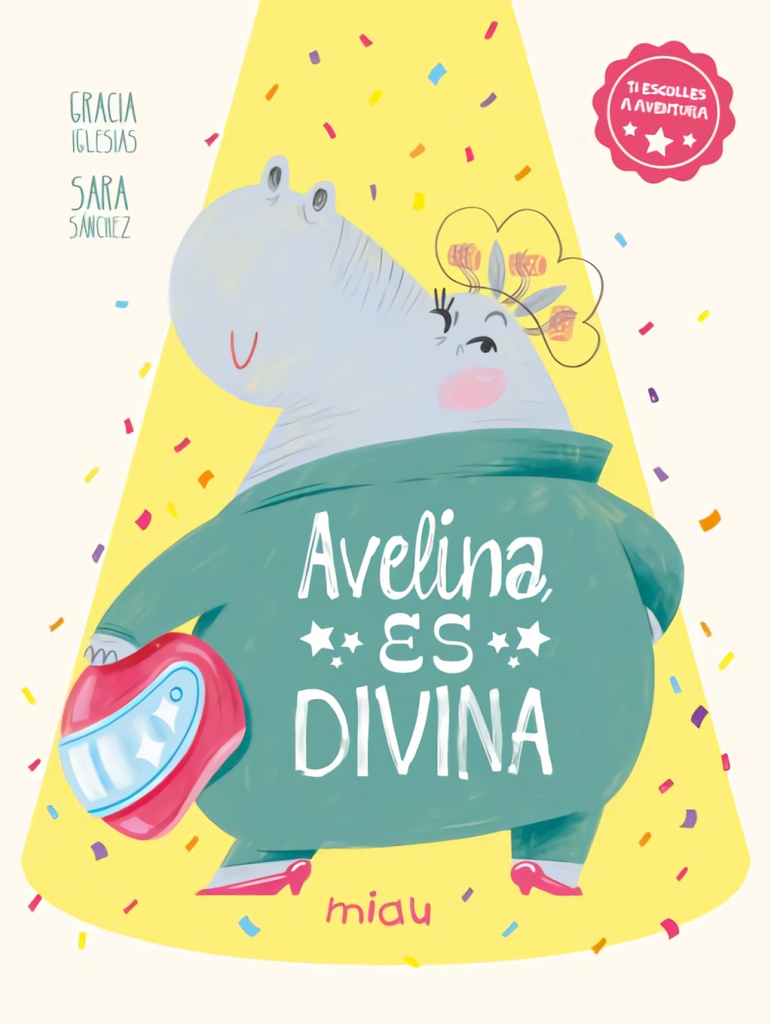 AVELINA ES DIVINA - Gracia Iglesias e Sara Sánchez