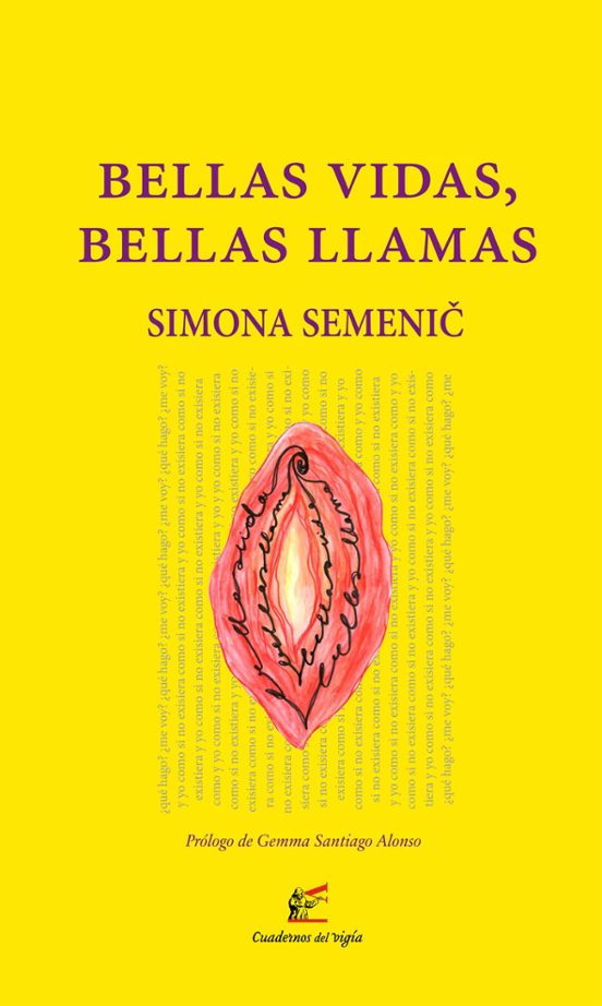 BELLAS VIDAS, BELLAS LLAMAS - Simona Semenic