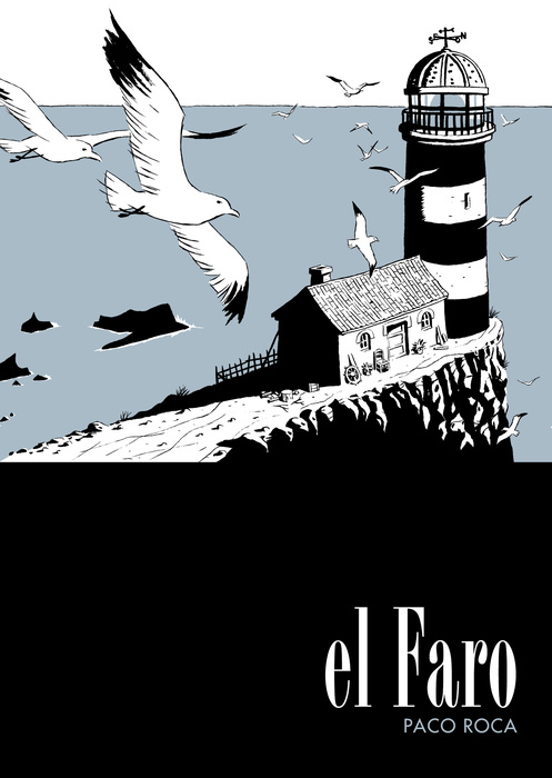 EL FARO - Paco Roca