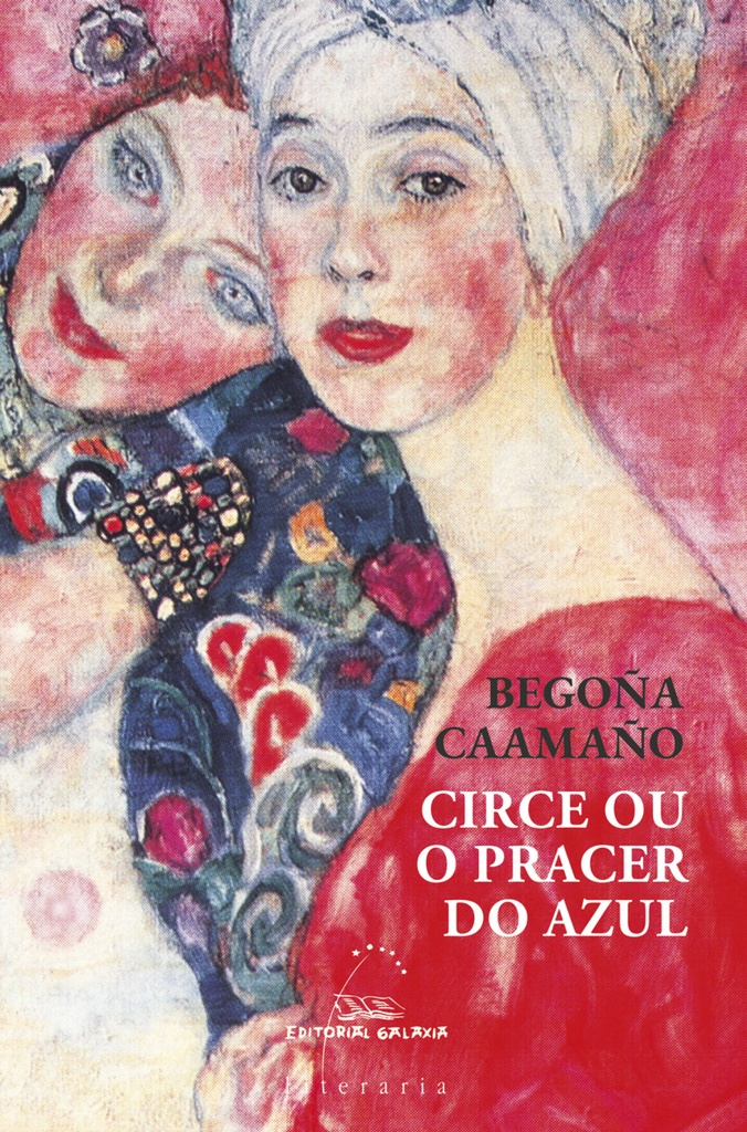 CIRCE E O PRACER DO AZUL - Begoña Caamaño