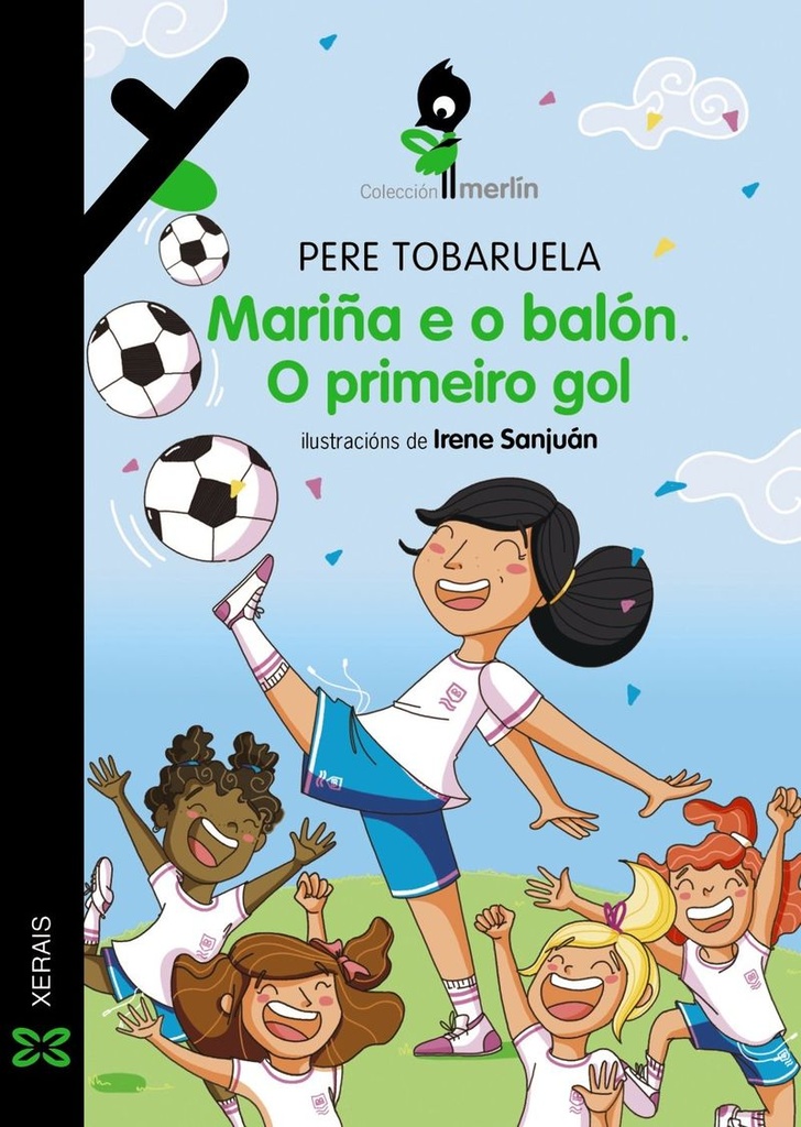 MARIÑA E O BALÓN. O PRIMEIRO GOL - Pere Tobaruela