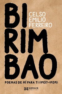 BIRIMBAO - Celso Emilio Ferreiro