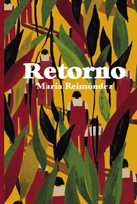 RETORNO - María Reimóndez