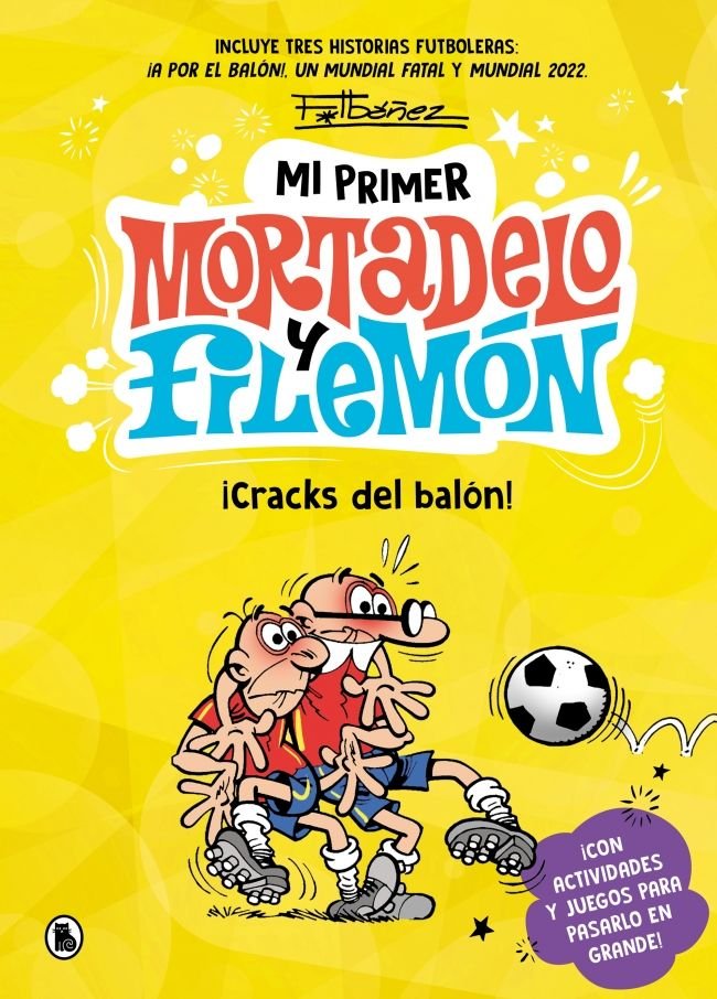 MI PRIMER MORTADELO Y FILEMÓN CRACKS DEL BALÓN 