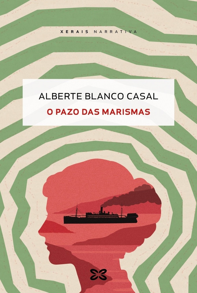 O PAZO DAS MARISMAS - Alberte Blanco Casal