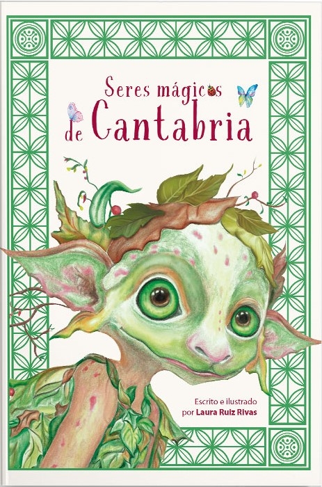 SERES MÁGICOS DE CANTABRIA - Laura Ruiz Rivas