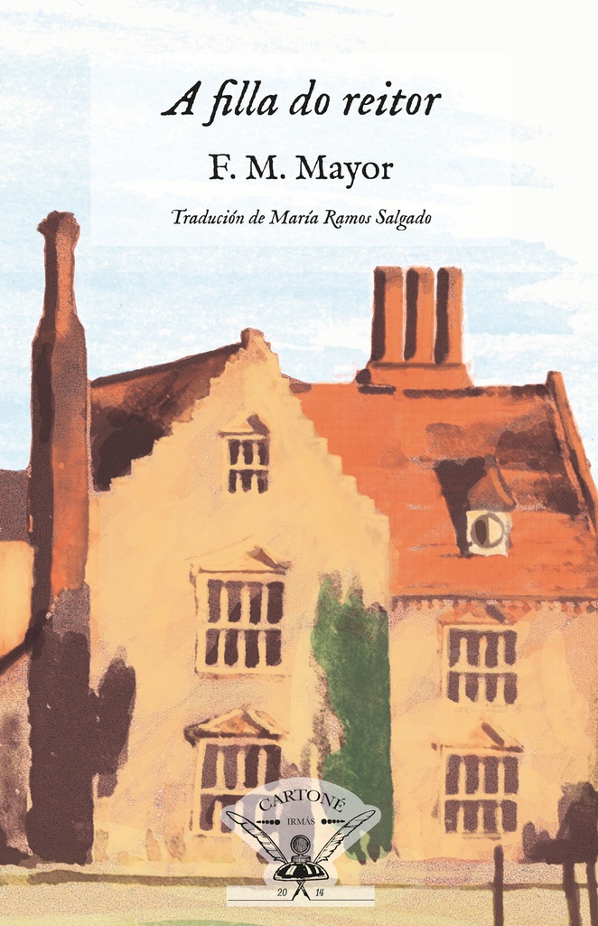 A FILLA DO REITOR - F. M. Mayor