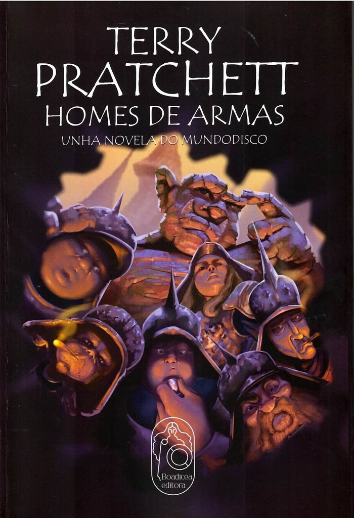 HOMES DE ARMAS - Unha novela do mundodisco - Therry Pratchett