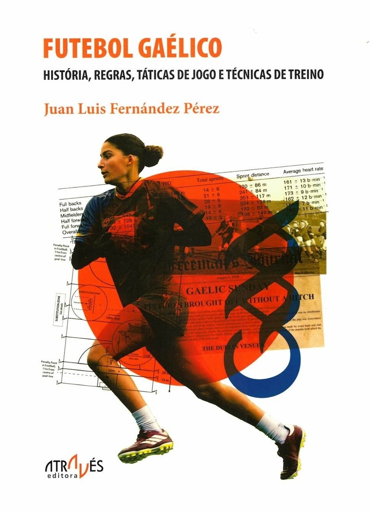 FUTEBOL GAÉLICO - Juan Luis Fernández Pérez