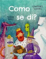 COMO SE DI? - Lawrence Schimel