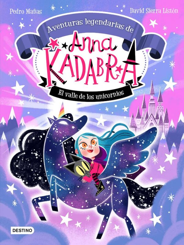 ANNA KADABRA, EL VALLE DE LOS UNICORNIOS - Pedro Mañas e David Sierra Listón
