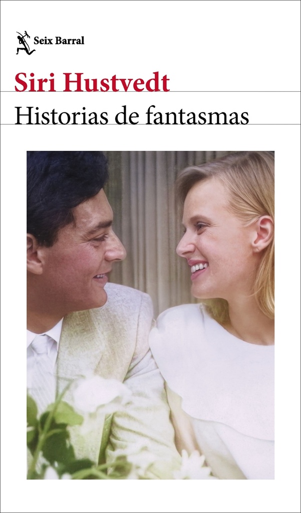 HISTORIAS DE FANTASMAS - Siri Hustvedt