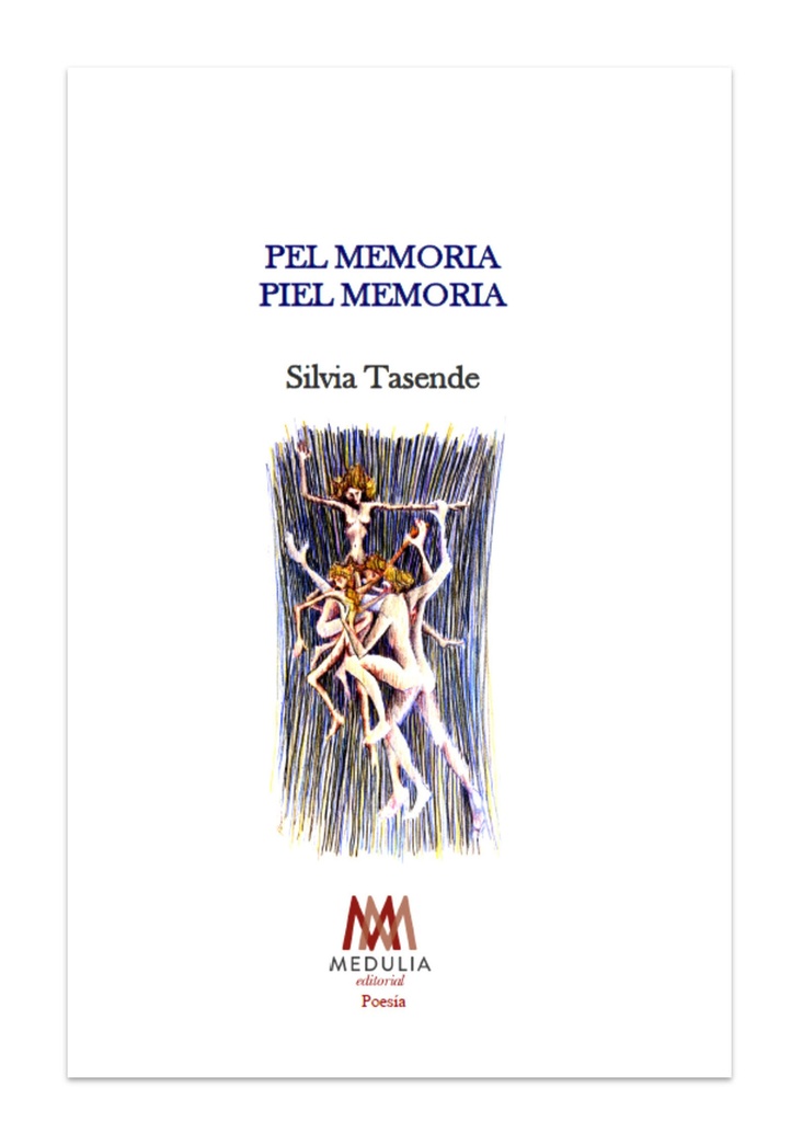 PEL MEMORIA PIEL MEMORIA - Silvia Tasende