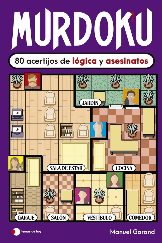 MURDOKU: 80 acertijos de lógica y asesinatos - Manuel Garand