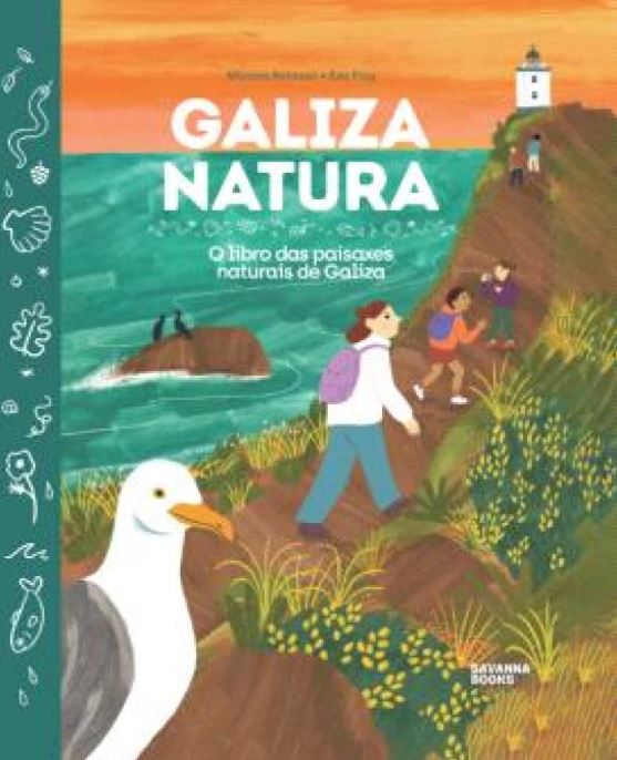 GALIZA NATURA - O libro das paisaxes naturais de Galiza - Marcos Reinoso e Eva Piay