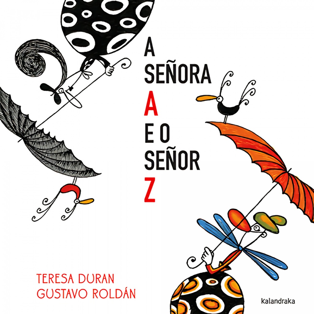 A SEÑORA A E O SEÑOR Z - Teresa Duran e gustavo Roldán