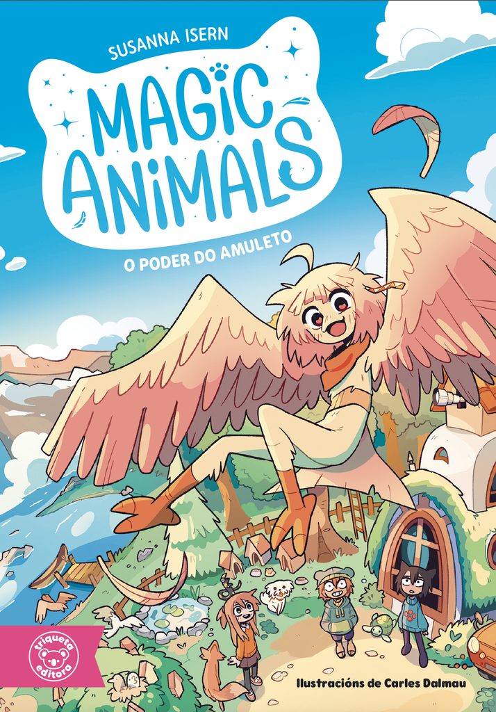 MAGIC ANIMALS: O PODER DO AMULETO - Susana Isern