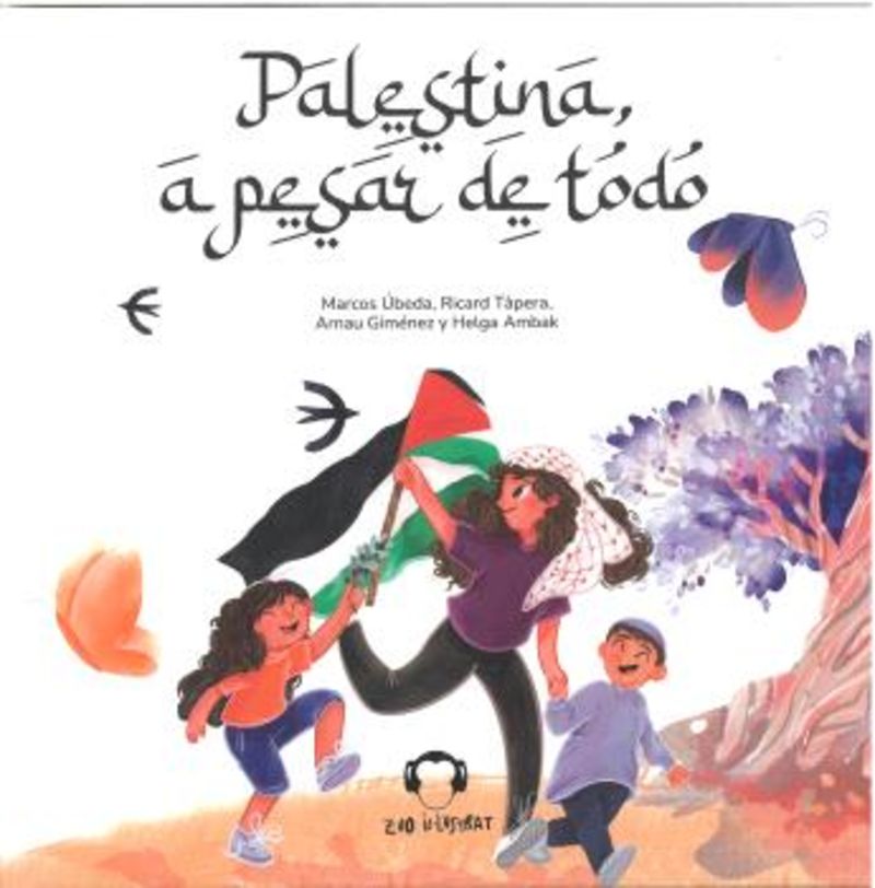 PALESTINA A PESAR DE TODO - VVAA